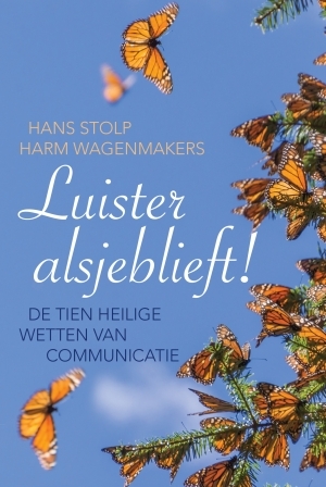 Luister alsjeblieft! - Hans Stolp, Harm Wagenmakers Luister alsjeblieft! - Hans Stolp, Harm Wagenmakers