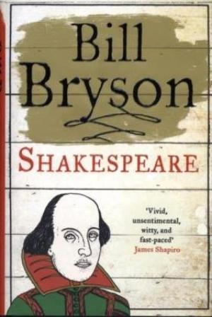 Shakespeare - Bill Bryson Shakespeare - Bill Bryson