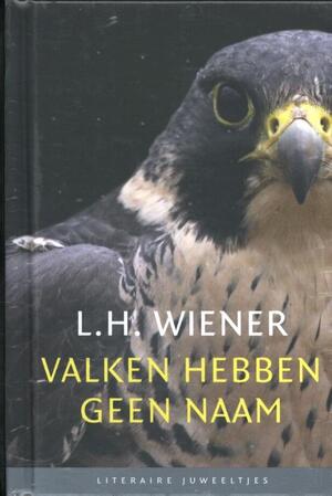 Valken hebben geen naam (set van 10 ex) - L.H. Wiener Valken hebben geen naam (set van 10 ex) - L.H. Wiener