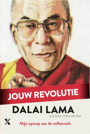 Jouw revolutie - Dalai Lama, Sofia Stril-Rever