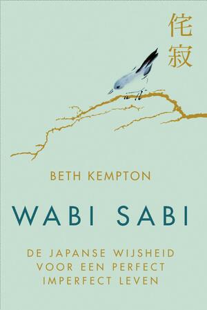 Wabi sabi - Beth Kempton Wabi sabi - Beth Kempton