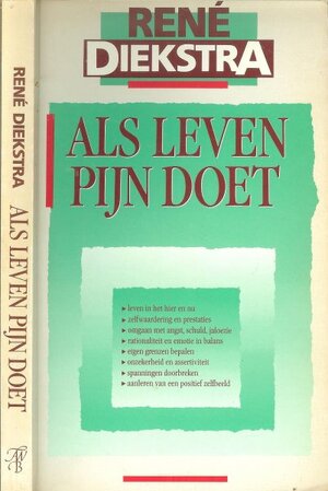 Als leven pijn doet - Rene Diekstra Als leven pijn doet - Rene Diekstra