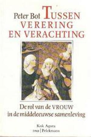 Tussen verering en verachting - Peter Bot Tussen verering en verachting - Peter Bot