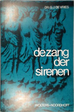 De zang der sirenen - Gerrit Jacob de Vries
