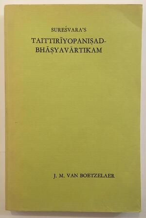Taittiriyopanisadbhasyavartikam - Suresvara