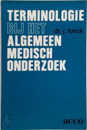 Terminologie bij het algemeen medisch onderzoek - Julien Fonck