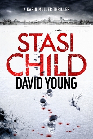Stasi child - David Young Stasi child - David Young