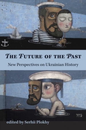 Future of the past - Serhii Plokhy Future of the past - Serhii Plokhy