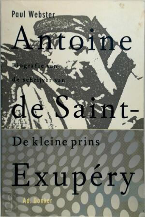 Antoine de Saint-Exupéry - Paul Webster