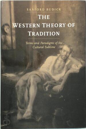 The Western Theory of Tradition - Sanford Budick The Western Theory of Tradition - Sanford Budick