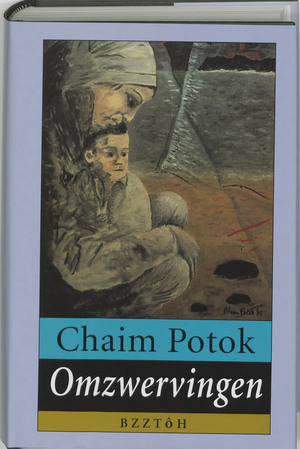Omzwervingen - Chaim Potok, Jeanette Bos