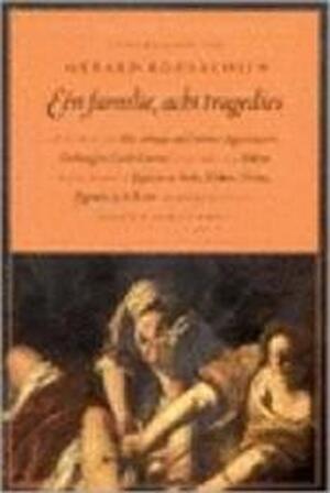 Een familie, acht tragedies - Aischylos, Sofokles, Euripides Een familie, acht tragedies - Aischylos, Sofokles, Euripides