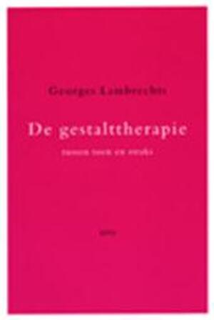 De gestalttherapie - G. Lambrechts De gestalttherapie - G. Lambrechts