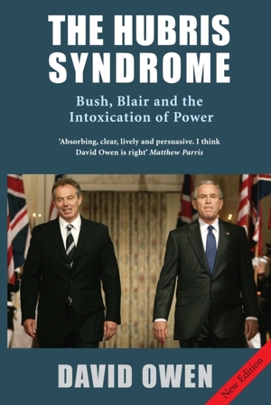 Hubris syndrome - David Owen Hubris syndrome - David Owen