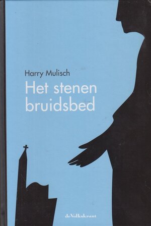 Het stenen bruidsbed - Harry Mulisch Het stenen bruidsbed - Harry Mulisch