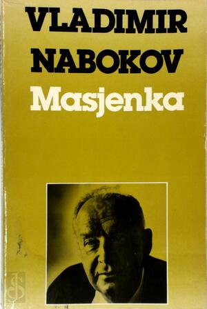 Masjenka - Vladimir Nabokov Masjenka - Vladimir Nabokov