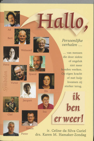 Hallo, ik ben er weer ! - C. da Silva Curiel, K. Hamaker-Zondag Hallo, ik ben er weer ! - C. da Silva Curiel, K. Hamaker-Zondag