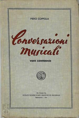 Conversazioni Musicali - Piero Coppola