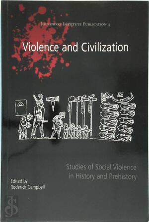 Violence and Civilization - 