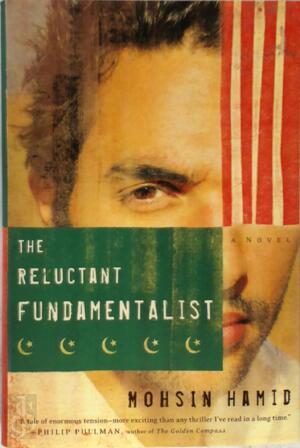 The Reluctant Fundamentalist - Moshin Hamid The Reluctant Fundamentalist - Moshin Hamid