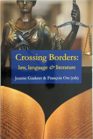 Crossing borders: law, language, and literature - 
