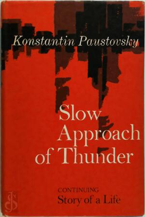 Story of a Life - Volume 2 - Konstantin Paustovsky