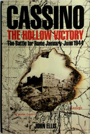 Cassino, the Hollow Victory - John Ellis