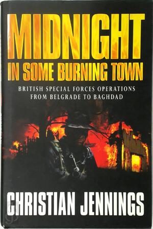 Midnight in Some Burning Town - Christian Jennings