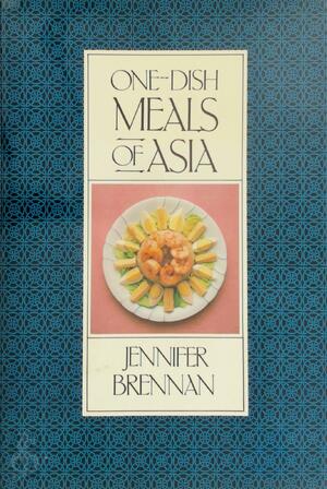 One-dish Meals of Asia - 