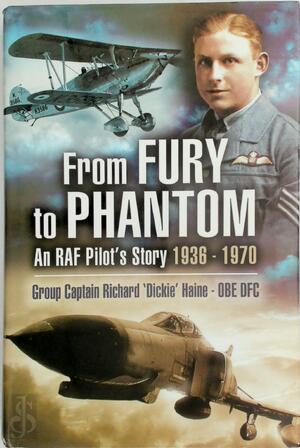 From Fury To Phantom - Richard Haine