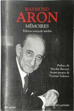 Mémoires - Raymond Aron