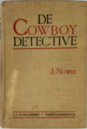 De cowboydetective - Jan Nowee