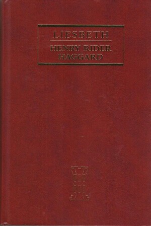 Liesbeth - H. Rider Haggard