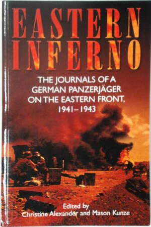 Eastern Inferno - Christine Alexander [Ed.], Mason Kunze [Ed.]
