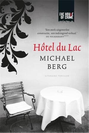 Hotel du Lac - Michael Berg