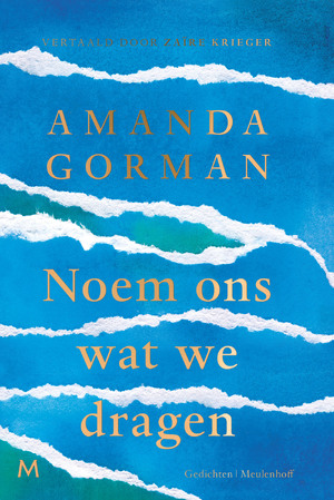 Noem ons wat we dragen - Amanda Gorman