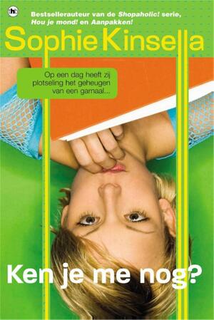 Ken je me nog ? - Sophie Kinsella Ken je me nog ? - Sophie Kinsella
