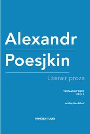 Literair proza - Alexandr Poesjkin Literair proza - Alexandr Poesjkin