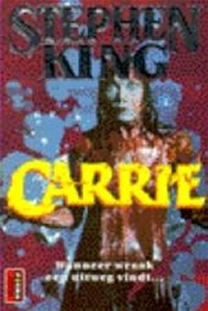 Carrie - Stephen King, Ingrid Nijkerk Carrie - Stephen King, Ingrid Nijkerk