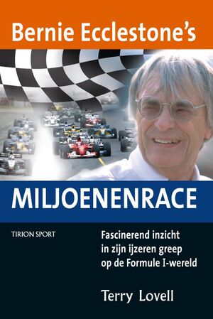 Bernie Ecclestone's miljoenenrace - Terry Lovell