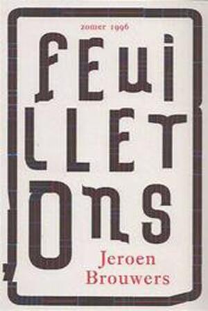 Feuilletons - Proefnummer - Jeroen Brouwers