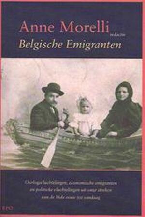 Belgische emigranten - Anne Morelli Belgische emigranten - Anne Morelli