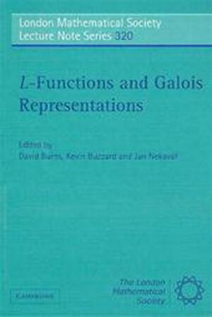 L-functions and Galois representations - David Burns, Kevin Buzzard, Jan Nekovář