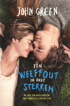 Een weeffout in onze sterren - John Green Een weeffout in onze sterren - John Green