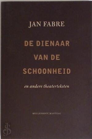 Dienaar van de schoonheid - J. Fabre