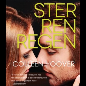 Sterrenregen - Colleen Hoover Sterrenregen - Colleen Hoover