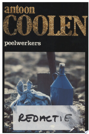 Peelwerkers - Antoon Coolen Peelwerkers - Antoon Coolen