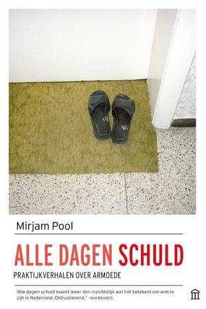 Alle dagen schuld - Mirjam Pool Alle dagen schuld - Mirjam Pool