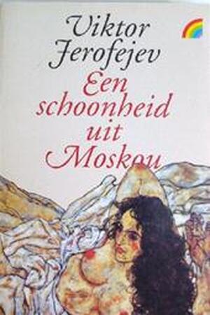 Schoonheid uit moskou - Jerofejev Schoonheid uit moskou - Jerofejev