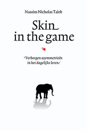 Skin in the game - Nassim Nicholas Taleb Skin in the game - Nassim Nicholas Taleb